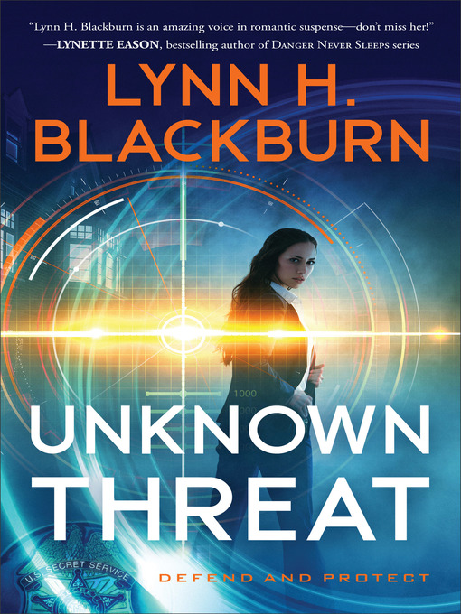 Title details for Unknown Threat by Lynn H. Blackburn - Wait list